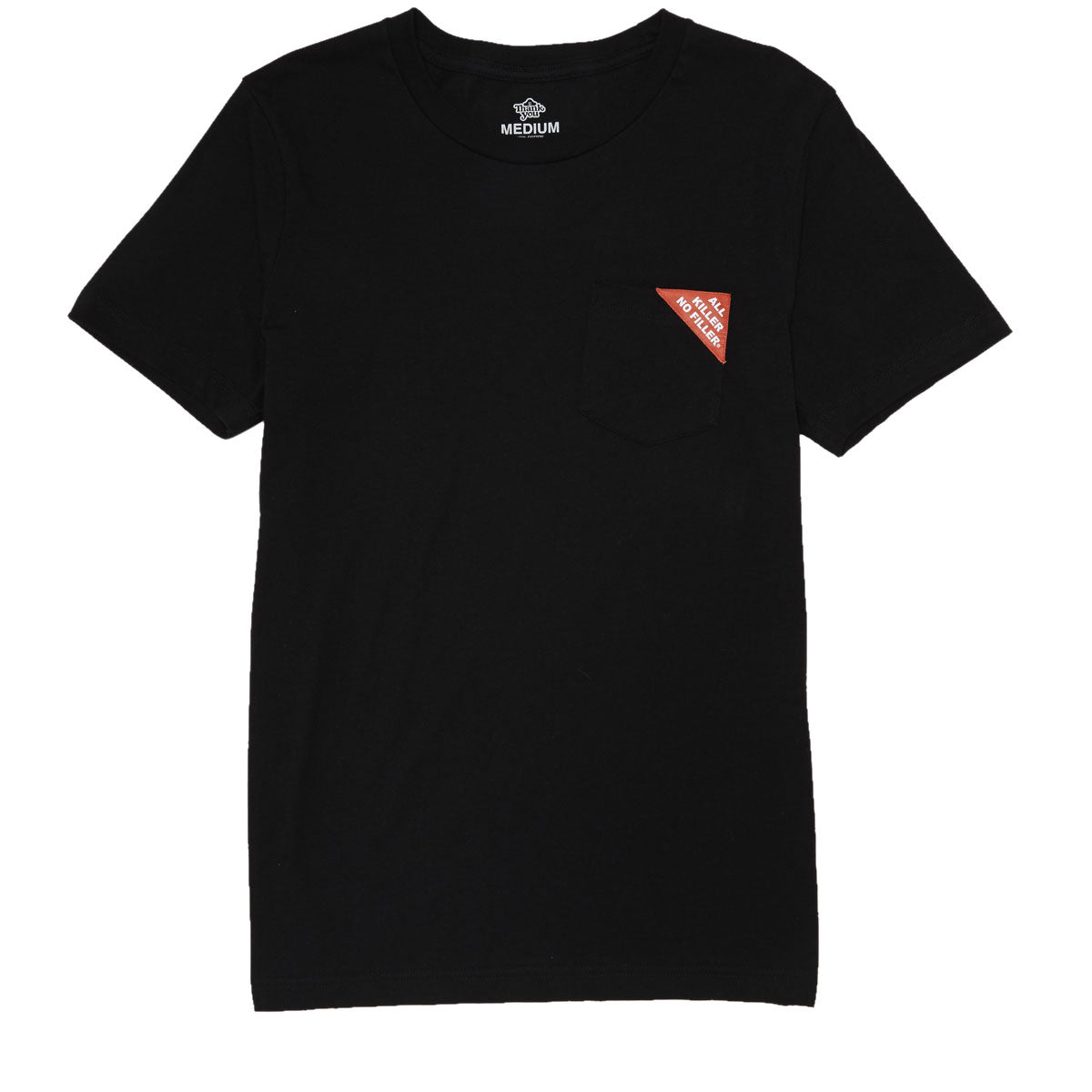 Thank You All Killer, No Filler Pocket T-Shirt - Black image 1