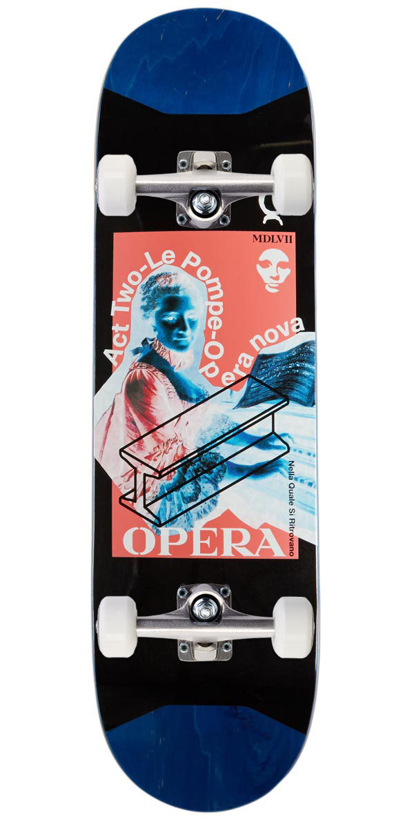 Opera Le Pompe Pop Slick Skateboard Complete - 8.625