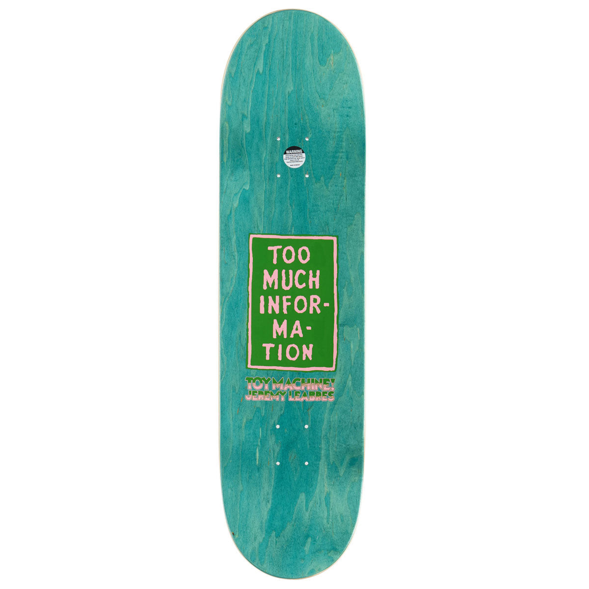 Toy Machine Leabres Too Much Skateboard Deck - 8.38