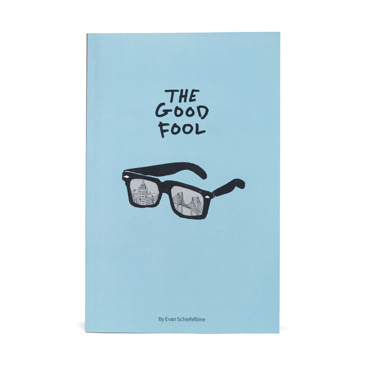 SML The Good Fool Book By Evan Schiefelbine image 1