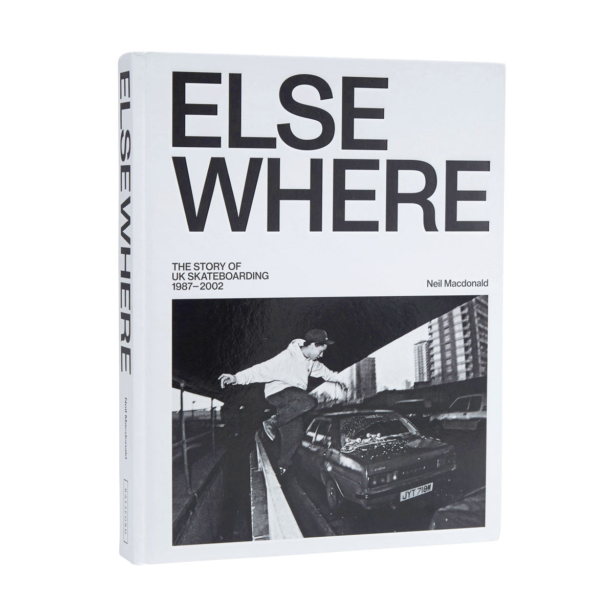 Elsewhere: The Story of UK Skateboarding 1987 - 2002 Book By Neil Macdonald image 1