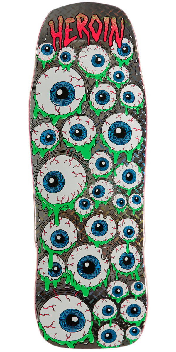 Heroin Holo Mutant Eyeballer Skateboard Deck - 10.25