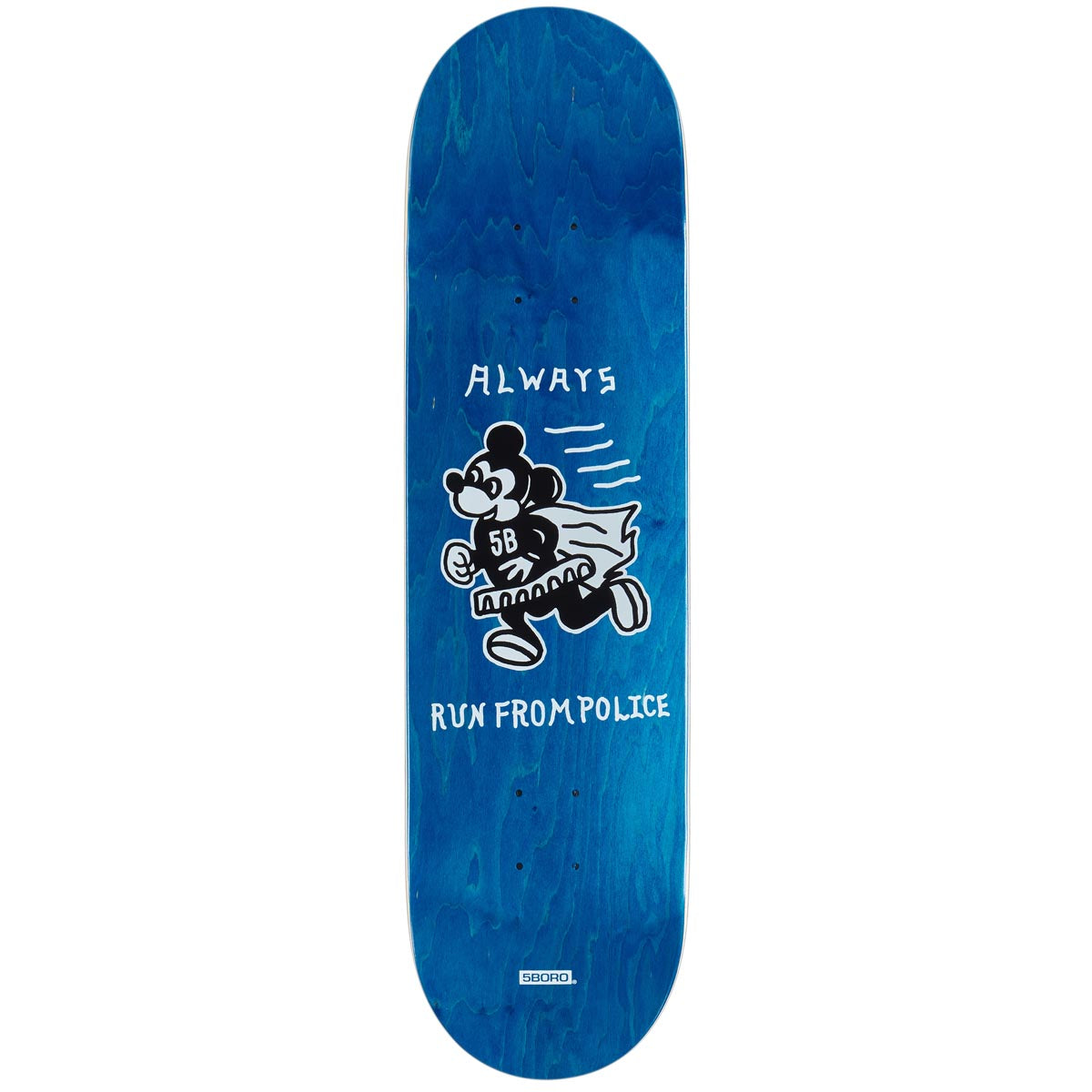 5Boro Always Run Skateboard Deck - Teal Blue Veneer - 8.25