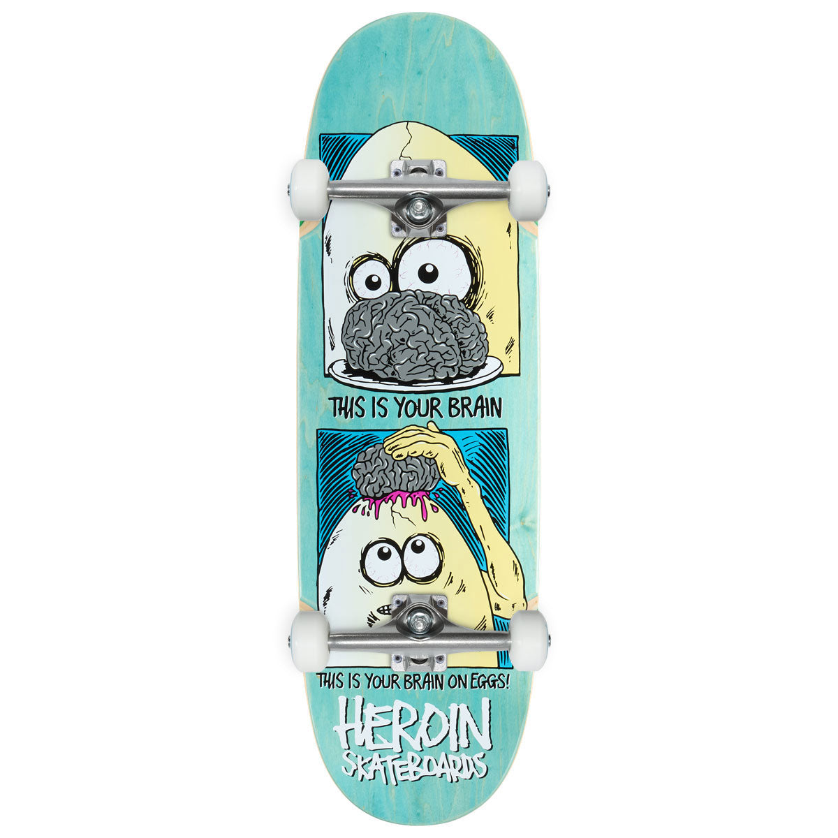 Heroin Brain On Eggs Skateboard Complete - 9.50