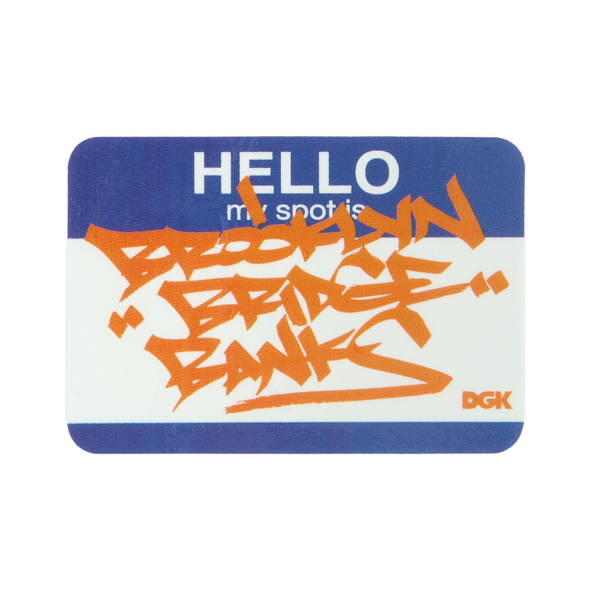 DGK My Spot Is Brooklyn Banks Sticker image 1