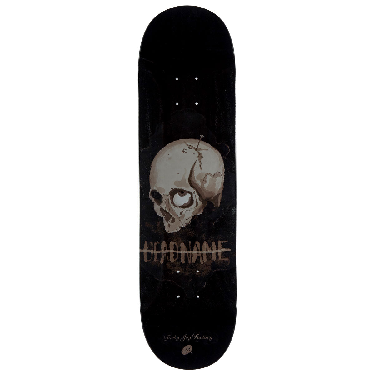 Tacky Joy Factory Deadname Skull Skateboard Deck - 8.00