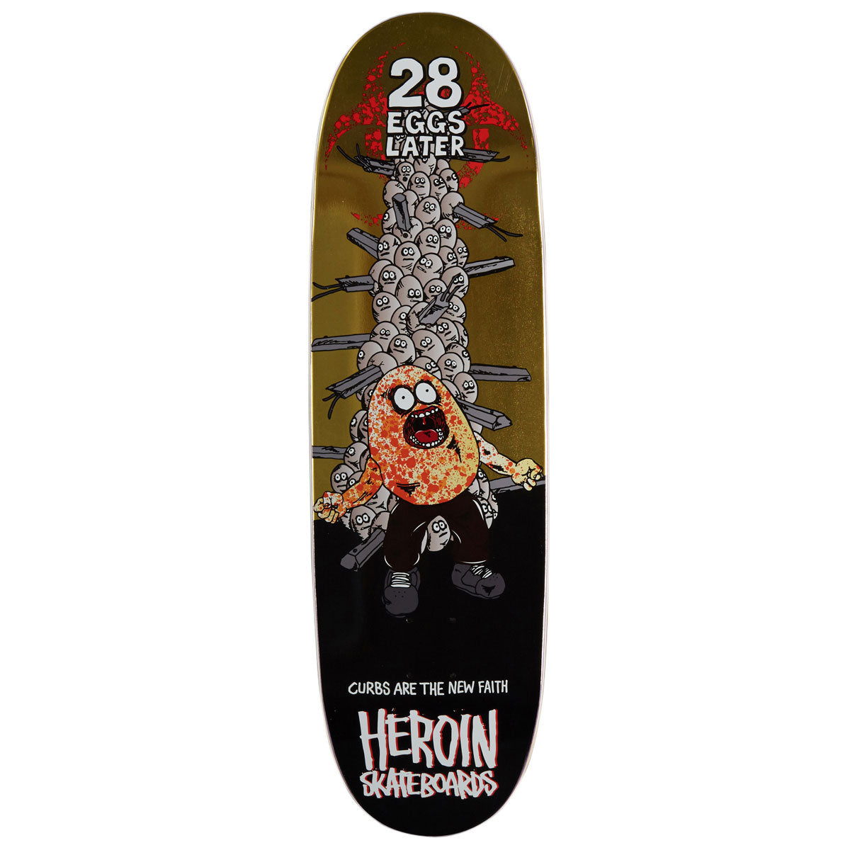 Heroin 28 Eggs Later Skateboard Deck - 9.00